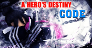 code-a-heros-destiny-moi-nhat